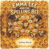 Emma Lee and the Spelling Bee