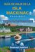 Guía Mackinac Island Travel Guide 2026-2027