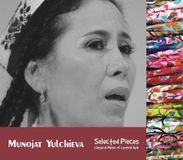 Sonic Rendezvous Dunya Records Monâjât Yultchieva - Selected Pieces (Classical Music Of Central Asia) (CD)