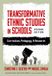 Transformative Mare Nostrum Group B.V. Multicultural Education Series- Transformative Ethnic Studies in Schools