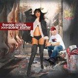 Frankie Bones - Scene Starter