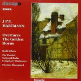 Outhere Dacapo Records Hartmann: Overtures | The Golden Horns (CD)