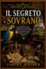 Il segreto sovrano: Un avvincente giallo ambientato in una dimora signorile inglese, con tesori reali nascosti, società segrete e un finale mozzafiato (Libro 4)