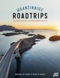 Kosmos Uitgevers VBK Media B.V. Waanzinnige roadtrips