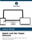 Apple OmniScriptum SRL Apple und der hippe Konsum