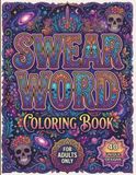 Swear Word Coloring Book for Adults