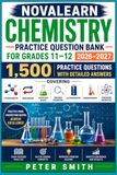 NovaLearn Chemistry Practice Question Bank for Grades 11–12 2026–2027