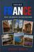 Inside France: What Lies Beneath the Postcard Image