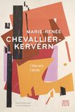 Marie-Renée Chevallier-Kervern: L’élan vers l’absolu