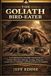 THE Goliath Bird-Eater THE GOLIATH BIRD-EATER: A Comprehensive Scientific Exploration of Goliath Bird-Eater Biology, Ecology, Behavior, Conservation Challenges, and Ethical Human Stewardship