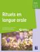 Rituels en langue orale - Cycles 1, 2 et 3 (+ ressources numériques): Fonction patrimoniale du langage