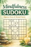 Mindfulness Sudoku Puzzle Book