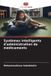 Systèmes Editions Notre Savoir Systèmes intelligents d'administration de médicaments Paperback