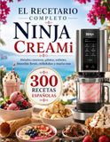 EL Ninja Creami El Recetario Completo