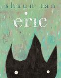 ERIC UK ED: Shaun Tan