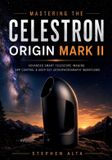 MASTERING Celestron Mastering the Celestron Origin Mark II