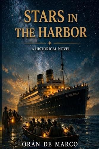 STARS IN THE HARBOR: The incredible History of SS Caribia