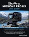 GoPro MISSION 1 PRO ILS Guide d'utilisation