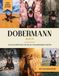 Dobermann Dobermann Buch: 40 Bilder & Fakten | Dobermann Hundebuch als Geschenk für Kinder & Erwachsene