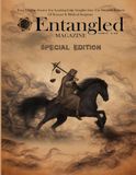 Entangled Magazine: Your Unique Source For Leading-Edge Insights Into The Hidden Aspects of Science and Biblical Scripture