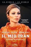 Il mio Iran. Ricordi e speranze