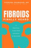 Finally Heard: A Practical Guidebook from Diagnosis to Recovery