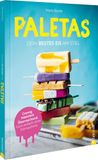 Paletas. Christian Verlag GmbH Paletas. Dein bestes Eis am Stiel