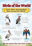 Birds of the World: Learn About Amazing Birds from Around the World!