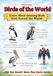 Birds of the World: Learn About Amazing Birds from Around the World!