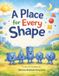 A Libri GmbH A Place for Every Shape Paperback