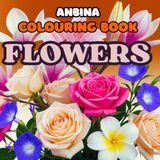Stunning Flowers Colouring Book