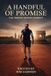 A Handful of Promise: The Hidden Tennis Journey