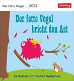 Der Harenberg Der fette Vogel bricht den Ast Postkartenkalender 2027 - Wochenkalender - 53 Karten mit frechen Sprüchen