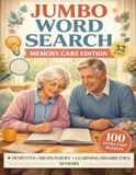 Jumbo Word Search for Seniors: Extra Large Puzzles for Memory Care and Keeping Minds Active
