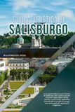 GUIDA Salzburg 2026: La tua guida definitiva per l'interno di Salisburgo 2026