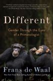 Different: W. W. Norton & Company Different: Gender Through the Eyes of a Primatologist Paperback