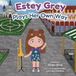 Estey Grey Plays Her Own Way