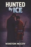 Icecat Hunted by Ice: A MM Hockey Dark Billionaire Crime Romance
