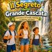 Il Segreto della Grande Cascata: L’avventura di Camilla, Gabriele e Ludovico nel bosco
