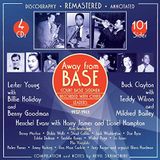 Sonic Rendezvous Various Artists - Away From Base - Count Basie Sidemen Recorded With Other Leaders (4 CD)