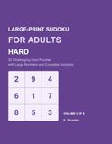 Large-Print Sudoku for Adults: Hard: 50 Challenging Hard Puzzles with Large Numbers and Complete Solutions