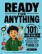 Ready Rosie Bright Sky Ready for Anything: 101 Life Skills Every Kid Should Know Before They Turn 13 (Ages 8–12) Paperback