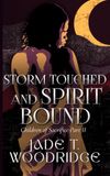 Storm Libri GmbH Storm Touched and Spirit Bound