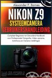 Nikon Z9 Systeemcamera Gebruikershandleiding