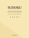SUDOKU: 100 puzzle a difficoltà crescente - Dal molto facile all'esperto