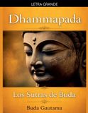 Dhammapada: Libri GmbH Dhammapada: Los Sutras de Buda- Dhammapada