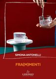 Fra(m)menti Il Seme Bianco Fra(m)menti Paperback