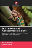 IKS - Sistema de Conhecimento Indiano: De acordo com o programa de estudos da Política Nacional de Educação-2020 (NEP) Paperback