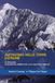 ALPINISMO NELLE TERRE ESTREME: LE SPEDIZIONI DI SIR MARTIN CONWAY E DEL S.A.R. DUCA DEGLI ABRUZZI (1897-98) - Monte Sarmiento nel Cile Australe e Monte Sant’Elia in Alaska.