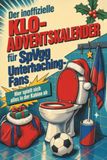 Der SpVgg Unterhaching Der inoffizielle Klo-Adventskalender für SpVgg Unterhaching-Fans